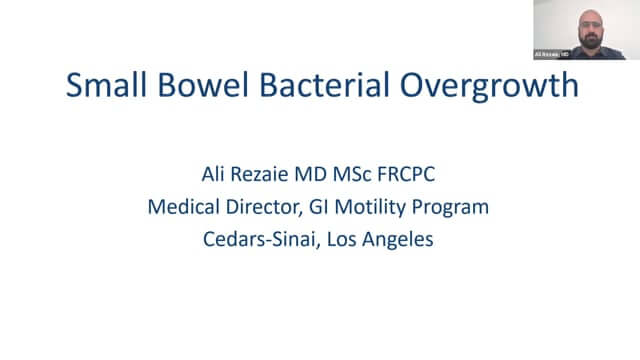 CONNECT 2020: Diagnosis and Management of SIBO and GI Motility Disorders in the Primary Care Setting - Ali Rezaie, MD