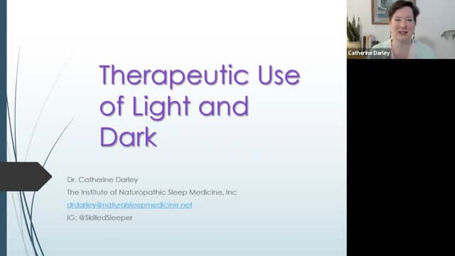 CONNECT 2022 - Therapeutic Use of Light and Dark | Catherine Darley, ND