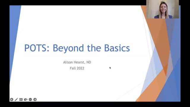 CONNECT 2022 - POTS: Beyond the Basics | Alison Hearst, ND