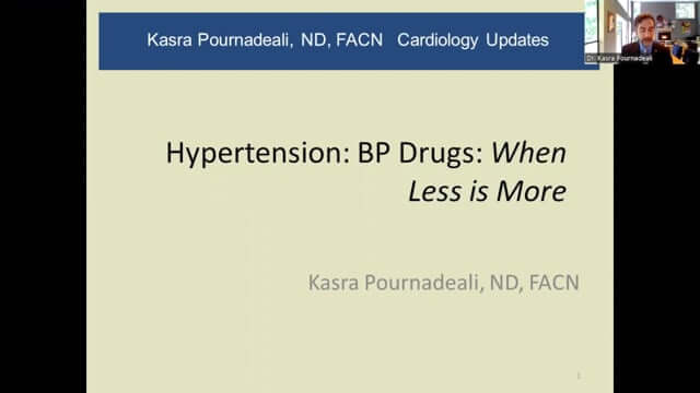CONNECT 2022 - Drugs for Hypertension: When less is more | Kasra Pournadeali, ND, FACN