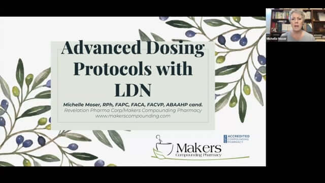 CONNECT 2023 | Advanced Dosing Protocols with LDN | Michelle Moser, RPh, FAPC, FACA, FACVP
