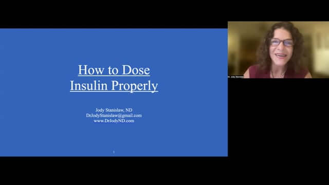 CONNECT 2023 | How to Dose Insulin Properly | Jody Stanislaw, ND