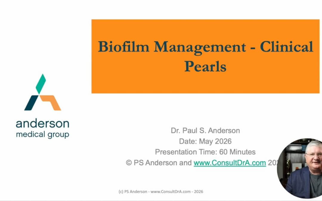 2026 Conference | Clinical Pearls in Biofilm Management | Paul Anderson, ND