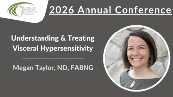 2026 Conference | Understanding & Treating Visceral Hypersensitivity | Megan Taylor, ND, FABNG
