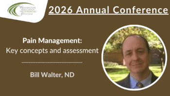 2026 Conference | Pain Management: Key concepts and assessment | Bill Walter, ND
